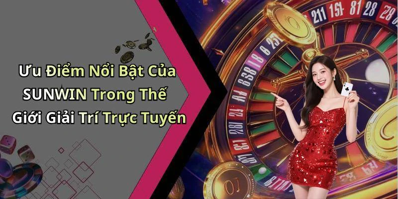 hinh-anh-sunwin-kham-pha-the-gioi-giai-tri-truc-tuyen-day-hap-dan-776-2 hinh-anh-sunwin-kham-pha-the-gioi-giai-tri-truc-tuyen-day-hap-dan-776-2