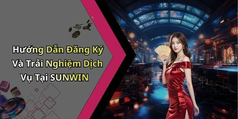 hinh-anh-sunwin-kham-pha-the-gioi-giai-tri-truc-tuyen-hap-dan-nhat-779-2