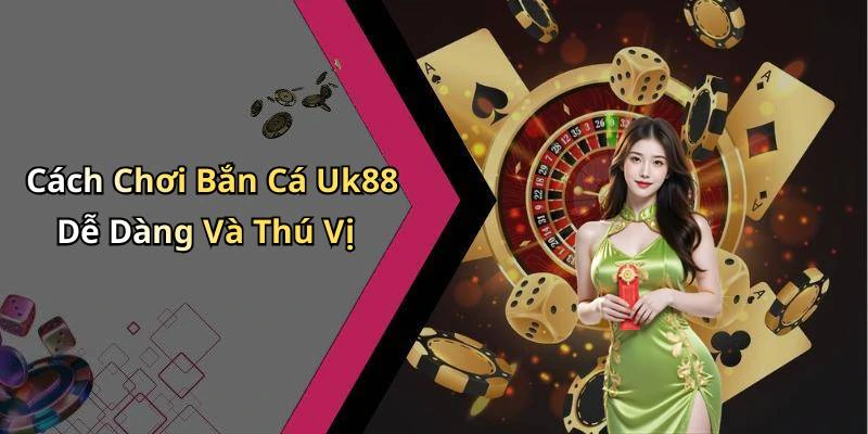 hinh-anh-ban-ca-uk88-trai-nghiem-giai-tri-dinh-cao-voi-nhung-cuoc-phieu-luu-thu-vi-792-0