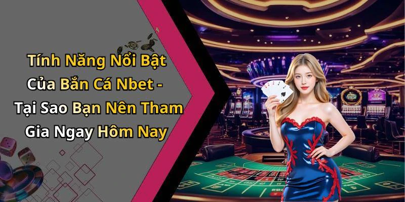 hinh-anh-ban-ca-nbet-trai-nghiem-giai-tri-dinh-cao-voi-game-ban-ca-online-799-1 hinh-anh-ban-ca-nbet-trai-nghiem-giai-tri-dinh-cao-voi-game-ban-ca-online-799-1
