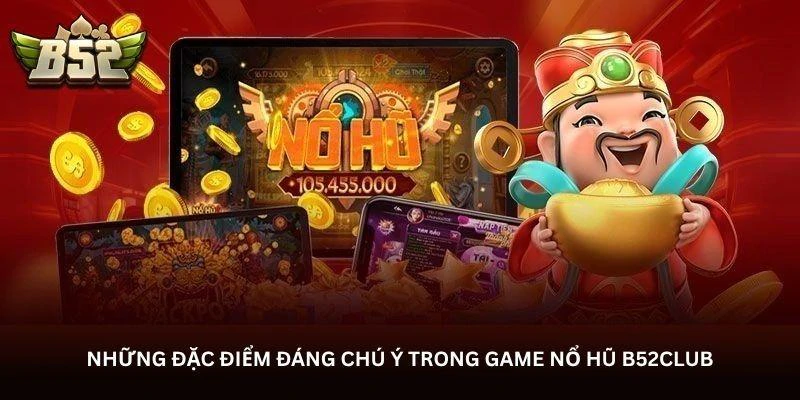 hinh-anh-no-hu-b52club-nhung-chi-tiet-dang-chu-y-tren-man-choi-820-0 hinh-anh-no-hu-b52club-nhung-chi-tiet-dang-chu-y-tren-man-choi-820-0