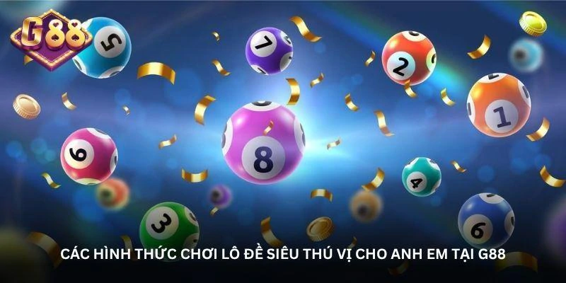 hinh-anh-lo-de-g88-goc-nhin-toan-dien-ve-hinh-thuc-choi-con-so-827-0