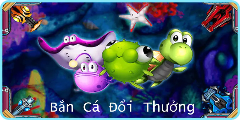 hinh-anh-ban-ca-doi-thuong-hinh-thuc-giai-tri-hap-dan-thu-thuong-149-0