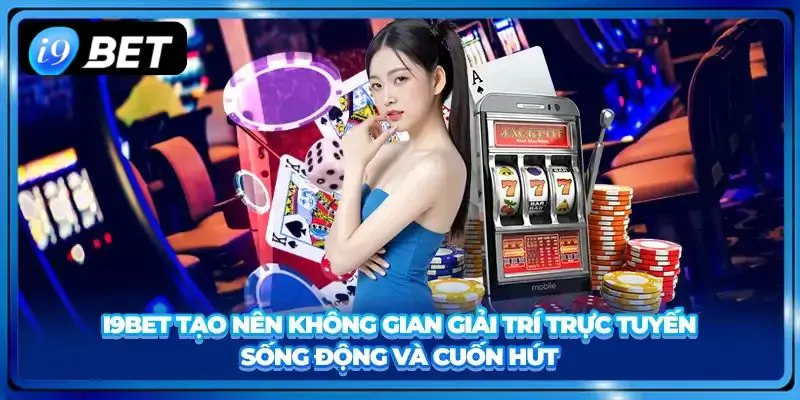 hinh-anh-diem-danh-06-sanh-choi-i9bet-cuoc-thu-khong-the-bo-lo-507-0