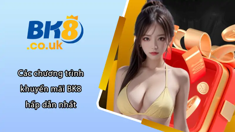 hinh-anh-huong-dan-nhan-khuyen-mai-bk8-nhanh-chong-de-dang-220-0