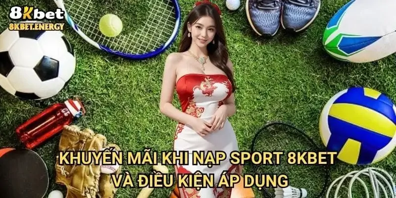 hinh-anh-thuong-nap-sport-8kbet-toi-uu-hoa-tiem-nang-chien-thang-583-1
